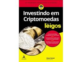 Livro Investindo em criptomoedas para leigos de Kiana Danial (Português-Brasil)