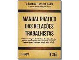 Livro Manual Pratico das Rel.Trabalhistas 13Ed/17 de Vianna, Claudia Salles Vilela ( Português-Brasil )