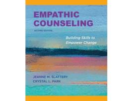 Livro empathic counseling de jeanne m. slattery,crystal l. park (inglês)