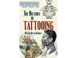 Livro the history of tattooing de wilfrid dyson hambly (inglês)