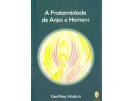 Livro A Fraternidade de Anjos e Homens de Geoffrey Hodson (Português)