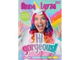 Livro Hi Gorgeous ! de Anna Layza (Inglês)
