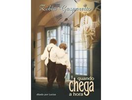 Livro Quando chega a hora de Zibia Gasparetto (Português)