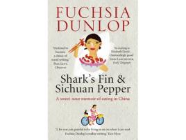 Livro sharks fin and sichuan pepper de fuchsia dunlop (inglês)