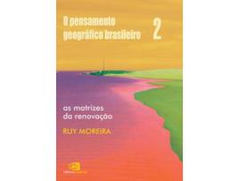 Livro Pensamento Geografico Brasileiro O Vol 2 de Moreira, Ruy ( Português-Brasil )