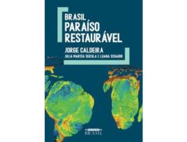 Livro Brasil Paraiso Restauravel de Caldeira; Caldeira; Schabib ( Português-Brasil )