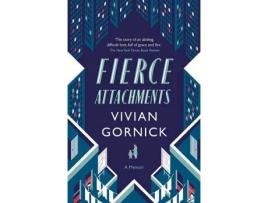 Livro fierce attachments de vivian gornick (inglês)