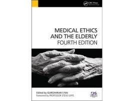 Livro medical ethics and the elderly de gurchuran rai (inglês)