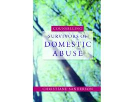 Livro counselling survivors of domestic abuse de christiane sanderson (inglês)