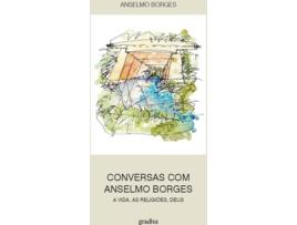 Livro Conversas Com Anselmo Borges. A Vida, As Religiões, Deus. de Anselmo Borges (Português)