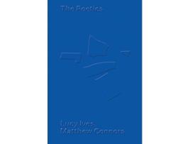 Livro matthew connors & lucy ives: the poetics de by photographer matthew connors , text by lucy ives (inglês)