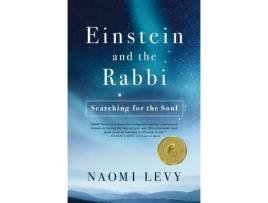 Livro einstein and the rabbi de naomi levy,rabbi naomi levy (inglês)