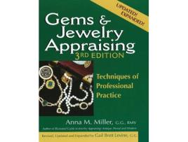 Livro gems & jewelry appraising (3rd edition) de anna m. miller (inglês)