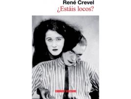 Livro Estais Locos de Rene Crevel (Espanhol)