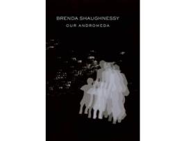 Livro our andromeda de brenda shaughnessy (inglês)