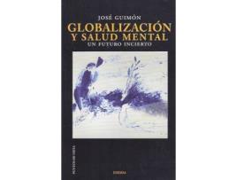 Livro Globalización Y Salud Mental de José Guimon Ugartechea (Espanhol)