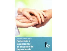 Livro Protección A Las Personas En Situación De Dependencia