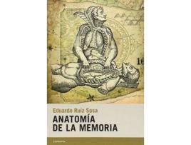 Livro Anatomía De La Memoria de Eduardo Ruíz Sosa (Espanhol)