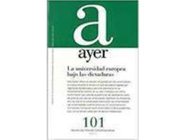 Livro La Universidad Europea Bajo Las Dictaduras