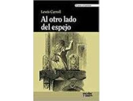 Livro Al Otro Lado Del Espejo de Lewis Carroll (Inglês)