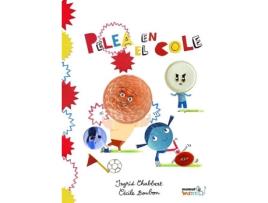 Livro Pelea En El Cole de Vários Autores