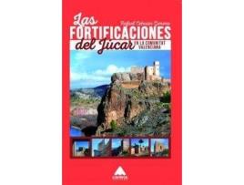Livro Las Fortificaciones Del Júcar En La Comunitat Valenciana de Rafael Cebrian Gimeno