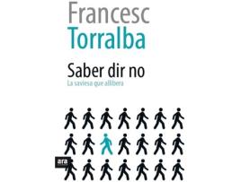 Livro Saber Dir No de Francesc Torralba