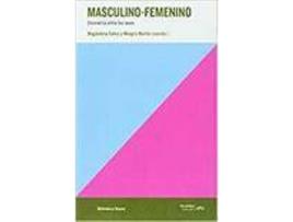 Livro MASCULINO - FEMENINO DSISMETRíA ENTRE LOS SEXOS de Magdalena Calvo Y Milagro Martín