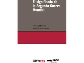 Livro El Significado De La Segunda Guerra Mundial de Ernest Mandel