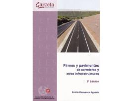 Livro Firmes Y Pavimentos De Carreteras Y Otras Infraestructuras