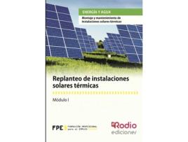 Livro Replanteo de Instalaciones Solares Térmicas. Energía y agua de Vários Autores (Espanhol - 2015)