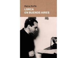 Livro Lorca En Buenos Aires de Reina Roffé (Espanhol)