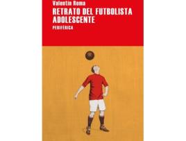 Livro Retrato Del Futbolista Adolescente de Valentín Roma (Espanhol)