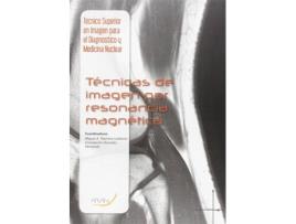 Livro Técnicas De Imagen Por Resonancia MagnÉtica