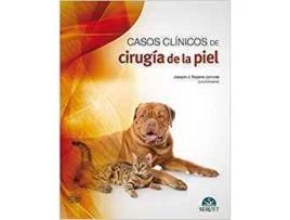 Livro Casos Clínicos De Cirugía De La Piel. Técnicas Quirúrgicas de Joaquín Sopena Juncosa