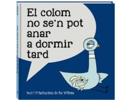 Livro El Colom No SeN Por Anar A Dormir Tard