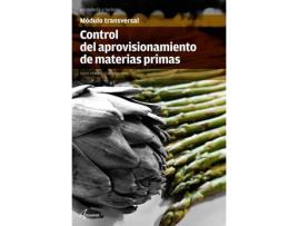 Livro Control Aprovisionamiento De Materia Primas Módulos Transversales de G. Bartra D. Infantes (Espanhol)