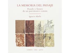 Livro La Memoria Del Paisaje de Ignacio Abella