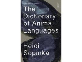 Livro the dictionary of animal languages de heidi sopinka (inglês)