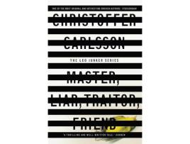 Livro master, liar, traitor, friend de christoffer carlsson (inglês)