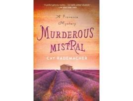 Livro murderous mistral de cay rademacher (inglês)