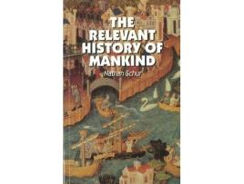 Livro relevant history of mankind de nathan schur (inglês)