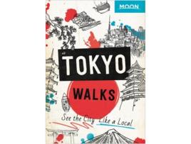 Livro moon tokyo walks (first edition) de moon travel guides (inglês)