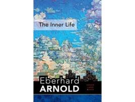 Livro the inner life de eberhard arnold (inglês)