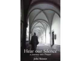 Livro hear our silence de john skinner (inglês)