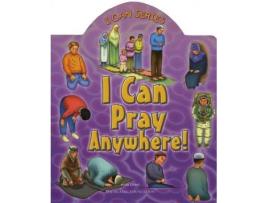 Livro i can pray anywhere! de aisha ghani (inglês)