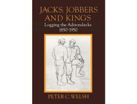 Livro Jacks, Jobbers, And Kings de Peter C. Welsh ( Inglês )