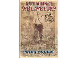 Livro but didn't we have fun? de peter morris (inglês)