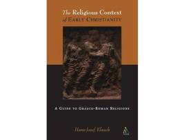 Livro religious context of early christianity de klauck, hans-josef, thd (inglês)