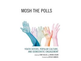 Livro Mosh the Polls (Inglês)